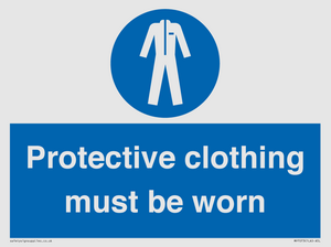 Protective clothing must be worn